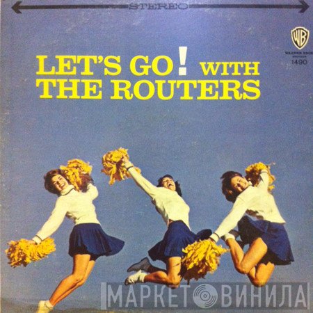 The Routers  - Let's Go! With The Routers