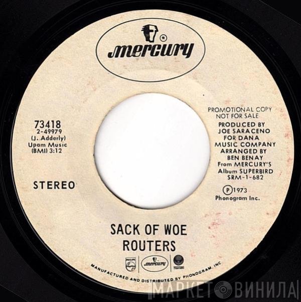 The Routers - Sack Of Woe