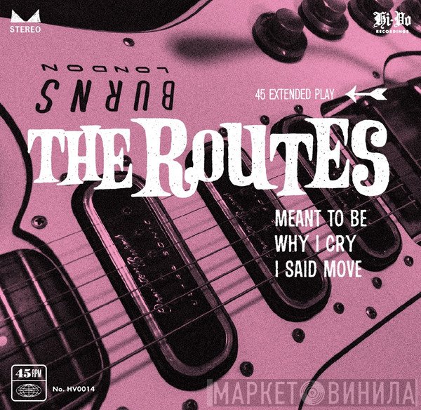 The Routes  - Meant To Be