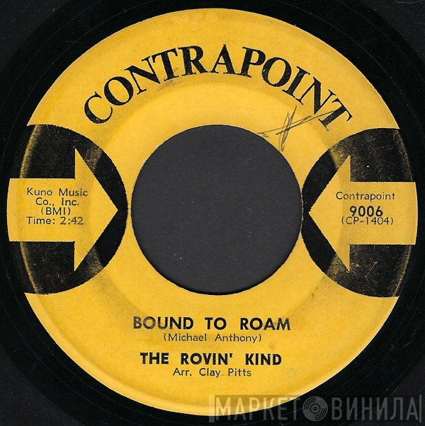 The Rovin' Kind  - Bound To Roam