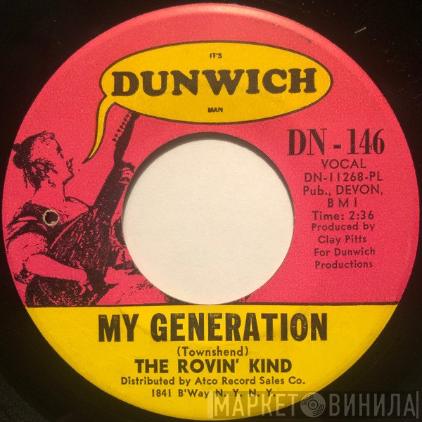 The Rovin' Kind  - My Generation