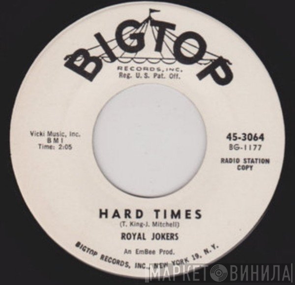 The Royal Jokers  - Hard Times / Red Hot