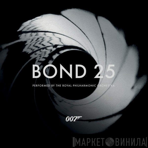 The Royal Philharmonic Orchestra  - Bond 25