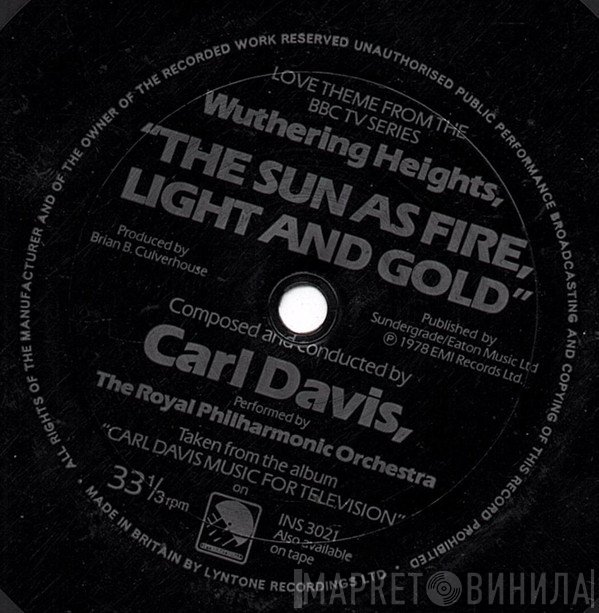 The Royal Philharmonic Orchestra, Carl Davis  - The Sun As Fire, Light And Gold
