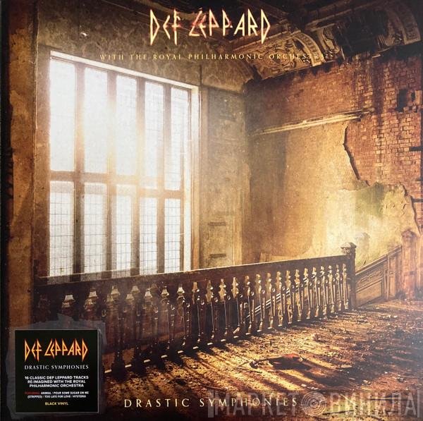 The Royal Philharmonic Orchestra, Def Leppard - Drastic Symphonies