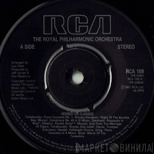 The Royal Philharmonic Orchestra - Hooked On Classics