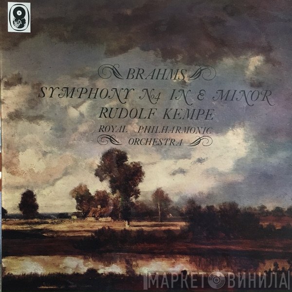 The Royal Philharmonic Orchestra, Johannes Brahms, Rudolf Kempe - Symphony No. 4 In E Minor