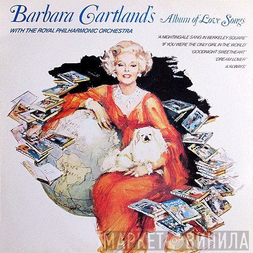 The Royal Philharmonic Orchestra, Mike Sammes Singers, Barbara Cartland - Barbara Cartland's Album Of Love Songs