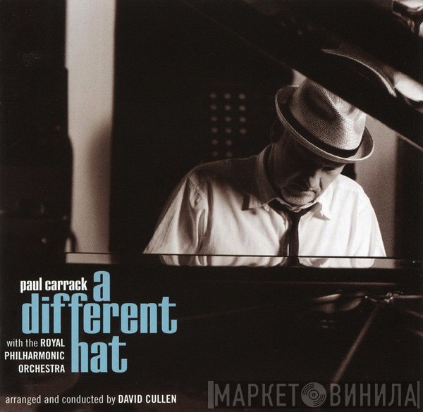 The Royal Philharmonic Orchestra, Paul Carrack - A Different Hat