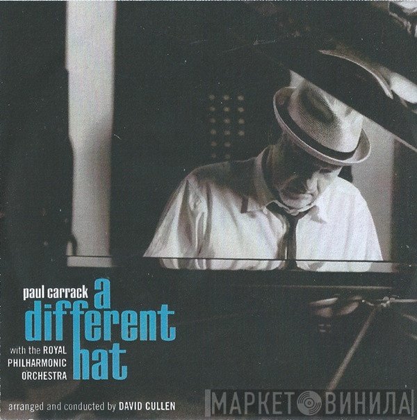 The Royal Philharmonic Orchestra, Paul Carrack - A Different Hat
