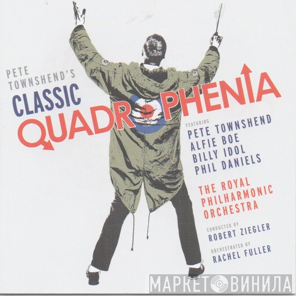 The Royal Philharmonic Orchestra - Pete Townshend's Classic Quadrophenia
