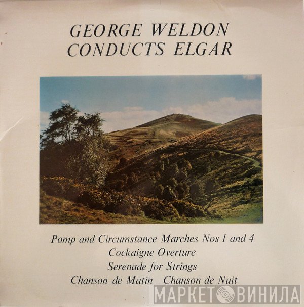 The Royal Philharmonic Orchestra, Pro Arte Orchestra Of London, George Weldon - George Weldon Conducts Elgar