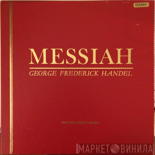 The Royal Philharmonic Orchestra, The Royal Choral Society, Georg Friedrich Händel, Sir Malcolm Sargent - Messiah