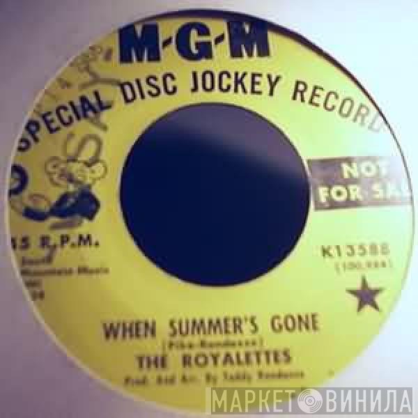 The Royalettes - When Summer's Gone