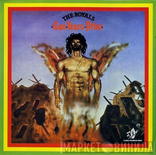 The Royals - Ten Years After