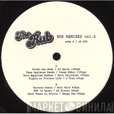  - The Rub Remixes Vol. 6