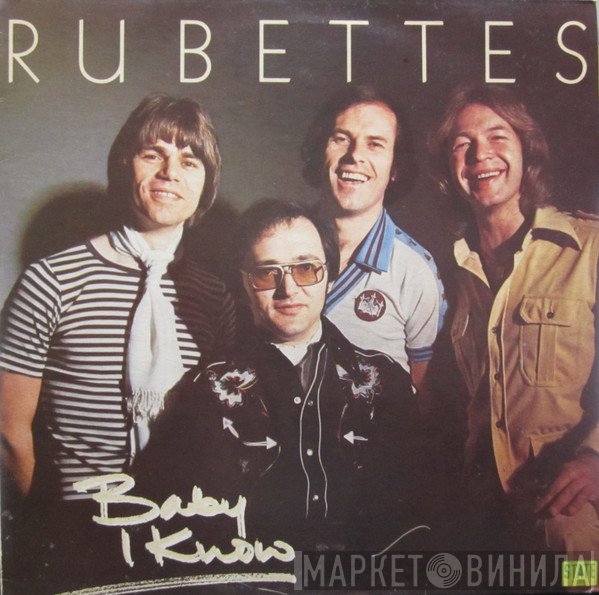 The Rubettes  - Baby I Know