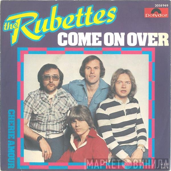 The Rubettes  - Come On Over