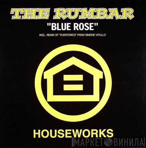 The Rumbar - Blue Rose