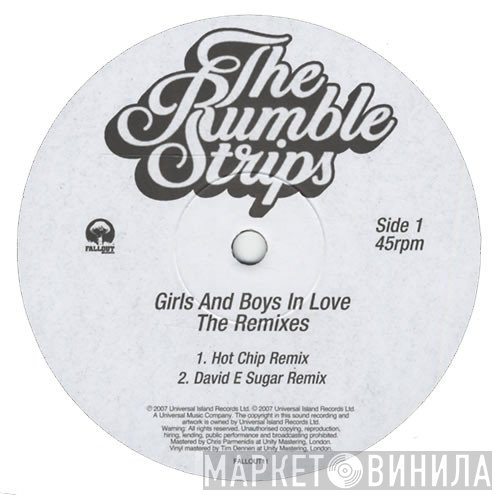 The Rumble Strips - Girls &amp; Boys In Love (The Remixes)