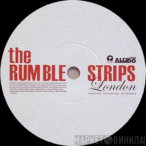 The Rumble Strips  - London