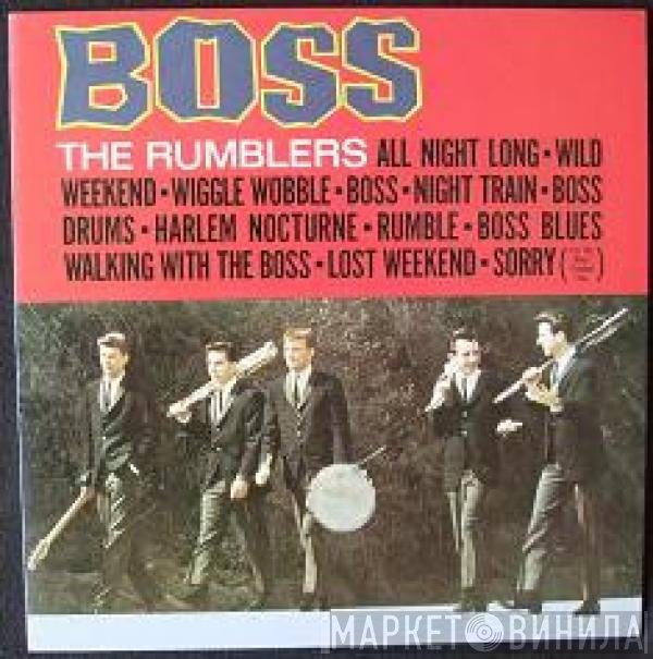 The Rumblers  - Boss!