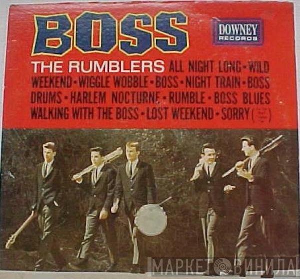 The Rumblers  - Boss