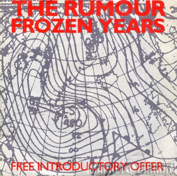 The Rumour - Frozen Years