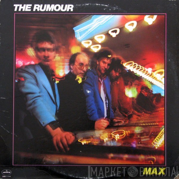 The Rumour  - Max