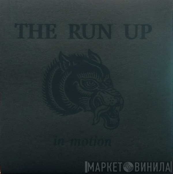 The Run Up  - In Motion
