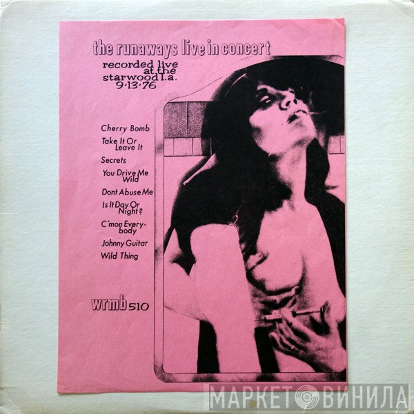 The Runaways  - Live In Concert