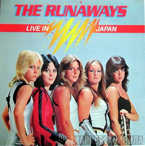 The Runaways - Live In Japan
