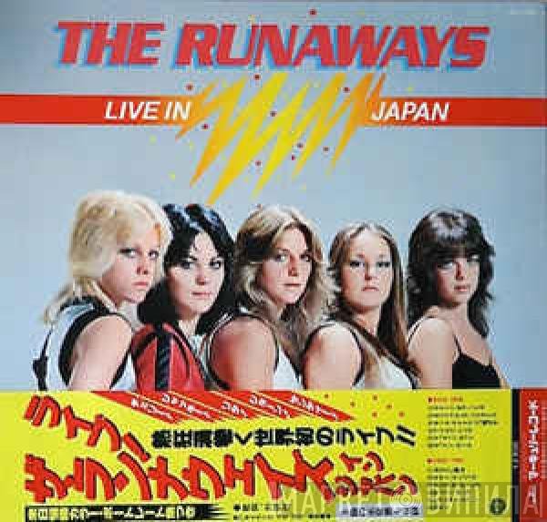 The Runaways  - Live In Japan