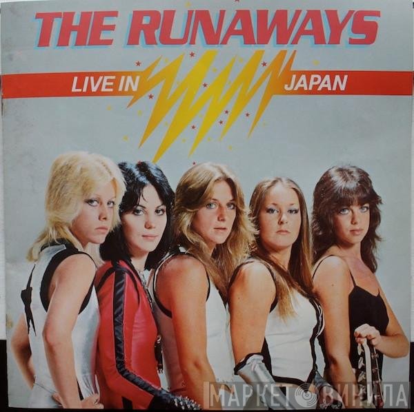 The Runaways  - Live In Japan