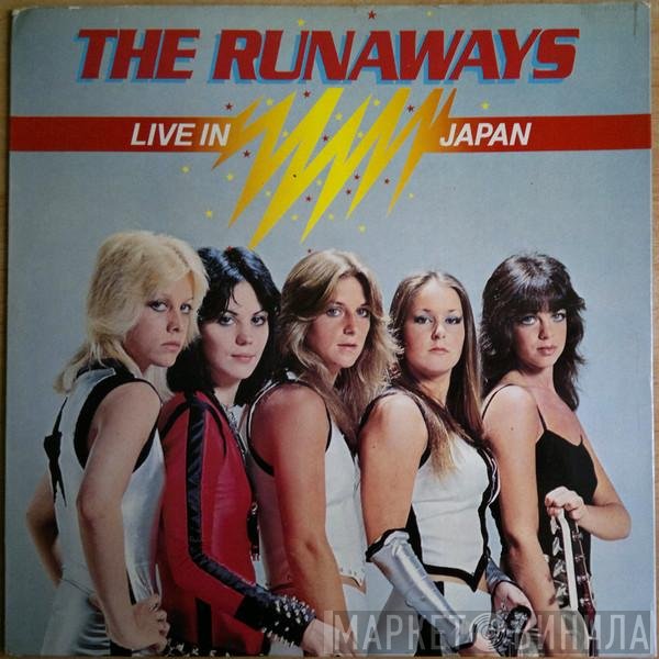 The Runaways  - Live In Japan