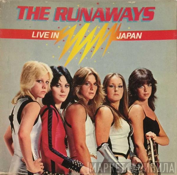 The Runaways  - Live In Japan
