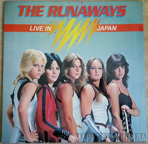 The Runaways  - Live In Japan