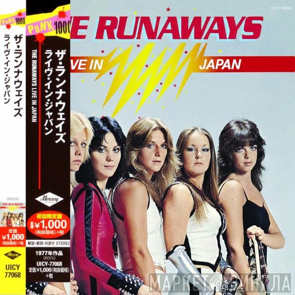 The Runaways  - Live In Japan