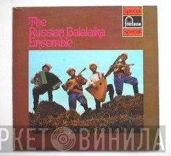 The Russian Balalaika Orchestra - The Russian Balalaika Ensemble