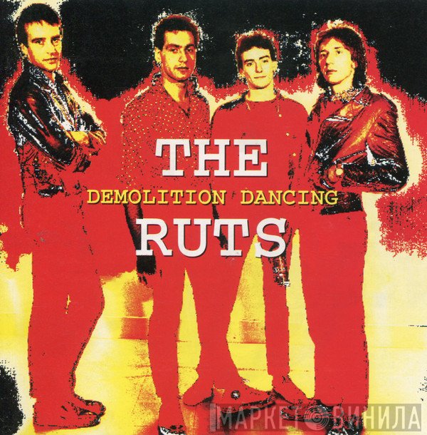 The Ruts  - Demolition Dancing