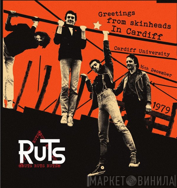 The Ruts  - Greetings From Skinheads In Cardiff
