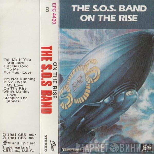 The S.O.S. Band  - On The Rise