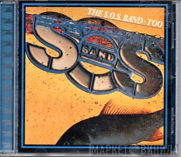 The S.O.S. Band - Too