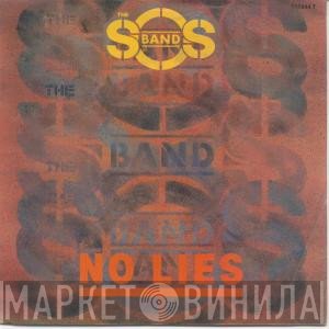 The S.O.S. Band - No Lies