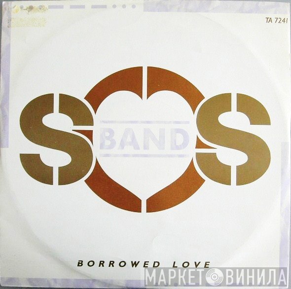 The S.O.S. Band - Borrowed Love