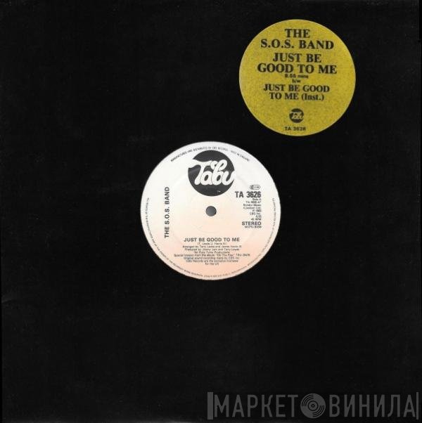 The S.O.S. Band - Just Be Good To Me