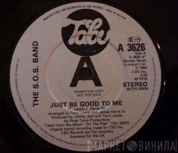 The S.O.S. Band - Just Be Good To Me