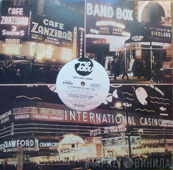 The S.O.S. Band - Tell Me If You Still Care