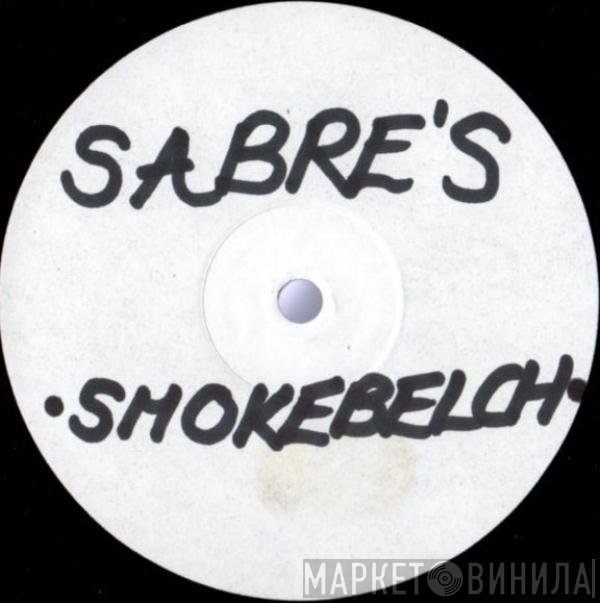 The Sabres Of Paradise - Smokebelch