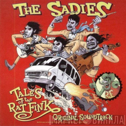 The Sadies - Tales Of The Rat Fink - Original Soundtrack
